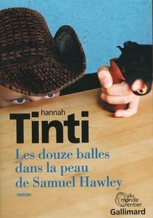 Les douze balles dans la peau de Samuel Hawley von ... | Buch | Zustand sehr gut
