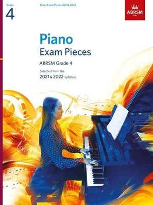 Piano Exam Pieces 2021 & 2022, ABRSM Grade 4 ABRSM
