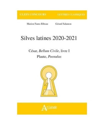 Silves latines 2020-2021 - César, bellum civile, livre I Plaute, Poenulus: Plau