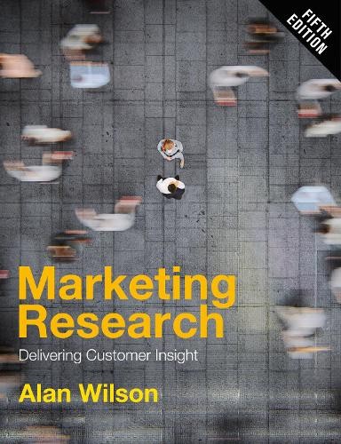 Marketing Research by Alan Wilson -