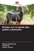 ÉTudes Sur La Peste Des Petits Ruminants | Osama Mohamed (U. A.) | FranzöSisch