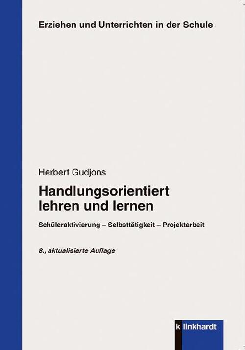 Thumbnail - Handlungsorientiert Lehren Und Lernen Herbert Gudjons Taschenbuch 168