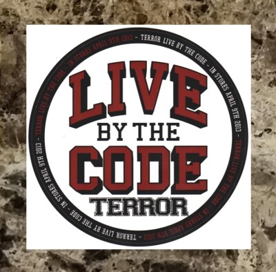 TERROR Live By The Code Ltd Ed RARE Sticker +BONUS Hardcore Punk Metal Stickers!