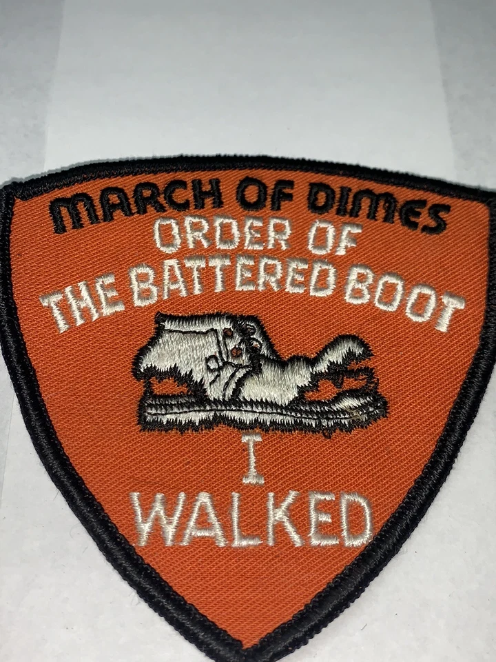 Order Of The Battered Boot I Walked 20 Miles March Of Dimes Sew-On Patch - Image 2 of 4