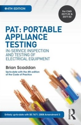 PAT Portable Appliance Testing by Brian Scaddan PAPERBACK 9781138849297
