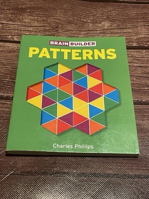 Brain Builder Patterns by Charles Phillips Paperback Book