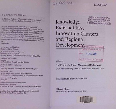 Knowledge Externalities, Innovation Clusters and Regional Development. New Horiz