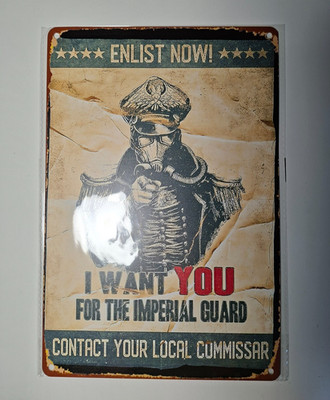 40k Enlist now! Metal poster 20x30cm