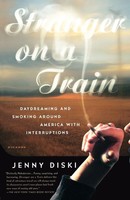 Jenny Diski | Stranger On A Train | Taschenbuch | Englisch (2003)