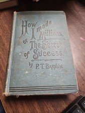 P. T. Barnum~HOW I MADE MILLIONS~TRUE 1884 1ST EDITION~VERY RARE