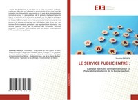 LE Service Public Entre : Soumiya Raffach Taschenbuch FranzöSisch 2025