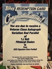 2025 Topps Signature T.J. Watt Veteran Class Autographs (RAW)
