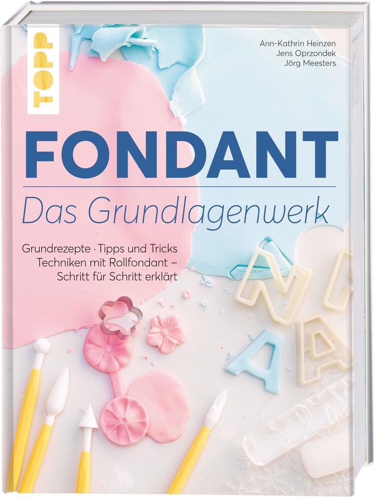 Thumbnail - Fondant - Das Grundlagenwerk | 2018 | Deutsch