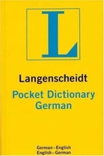 Langenscheidt's Pocket Dictionary German: German-English/English-German...