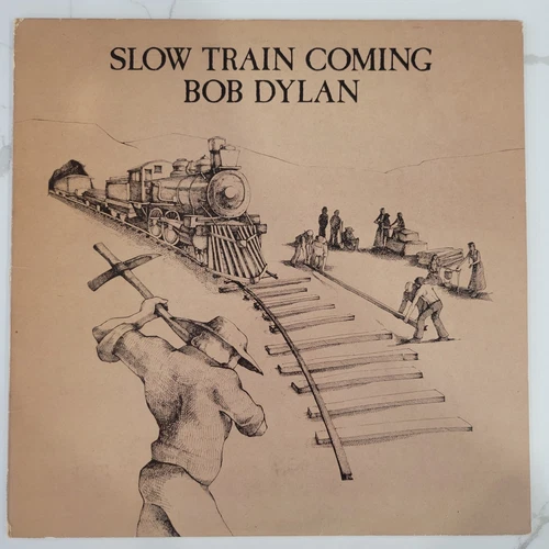 Bob Dylan - Slow Train Coming Vinyl LP - 1979 First Press - Columbia FC 36120