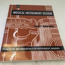 Musical Instrument Design: Practical Information for Instrument Design - GOOD