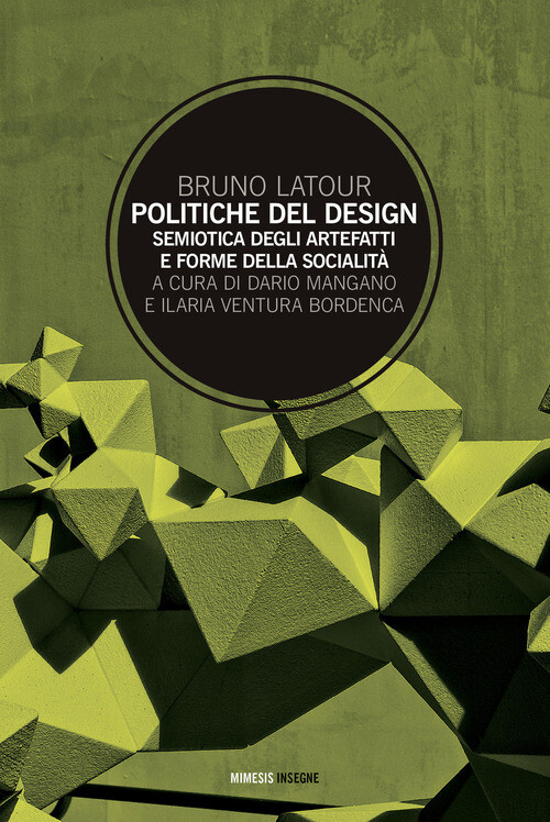 POLITICHE DEL DESIGN LATOUR BRUNO