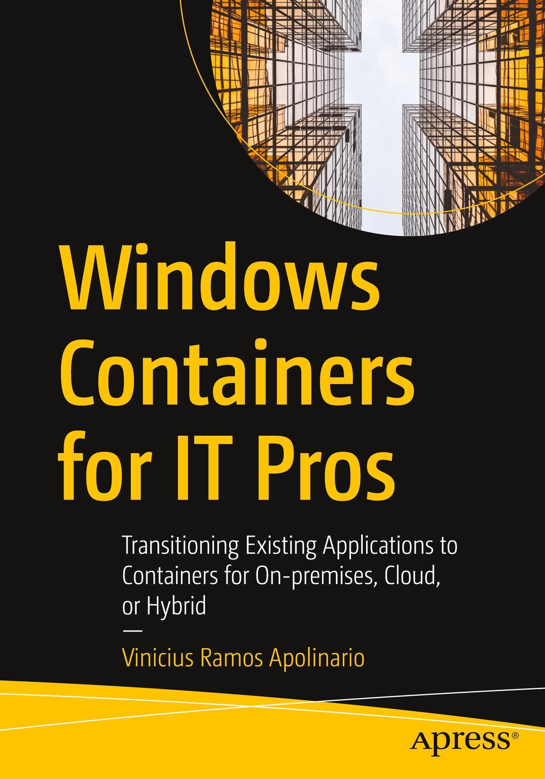 Thumbnail - Windows Containers For It Pros | Vinicius Ramos Apolinario |