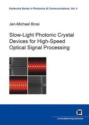 Slow-light photonic crystal devices for high-speed optical signal processing Bro