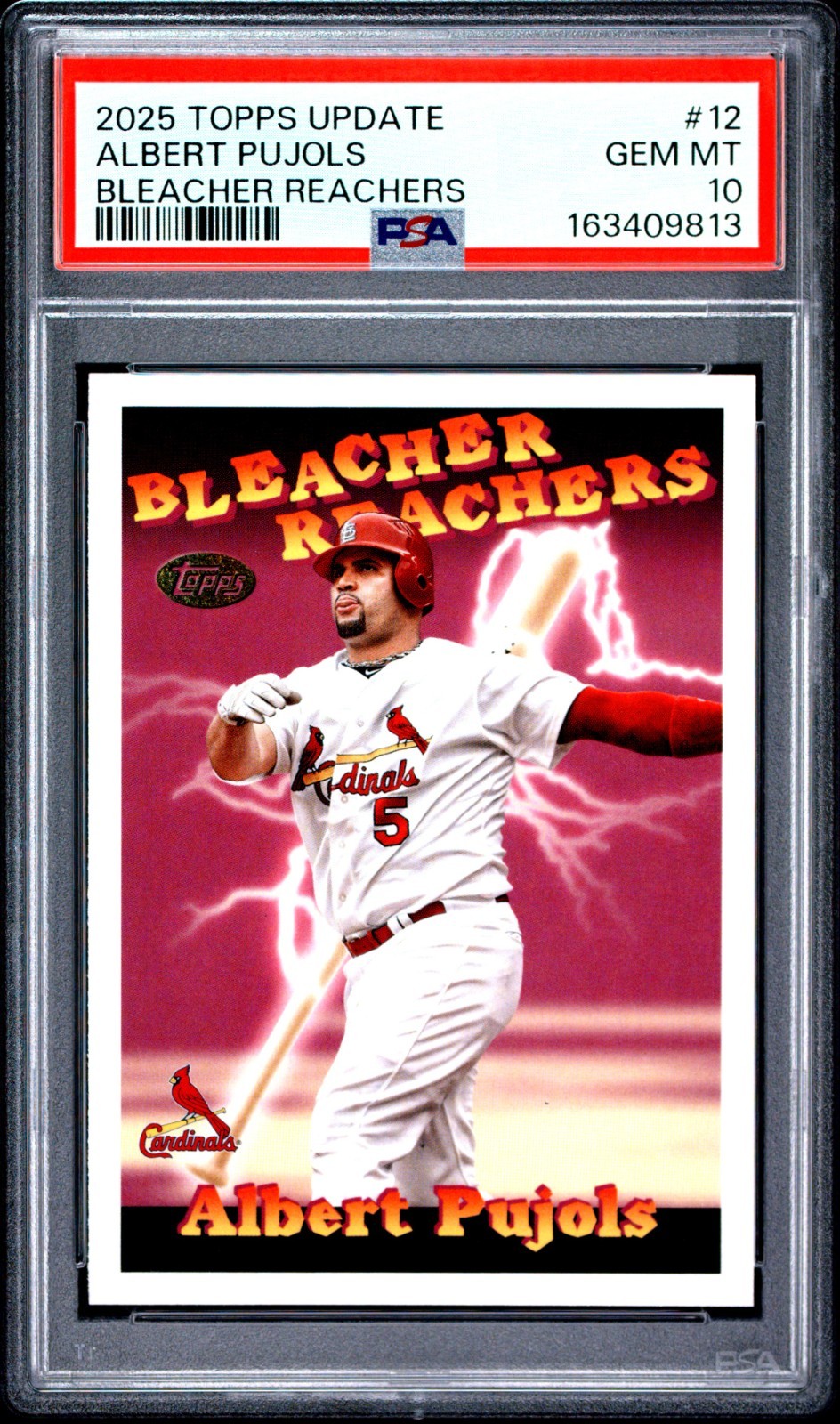 PSA 10 2025 Topps Update Series - Bleacher Reachers Albert Pujols #BR-12