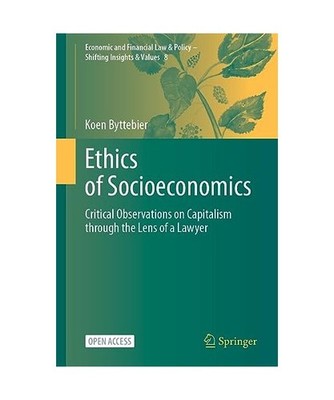 Ethics of Socioeconomics: Critical Observations on Capitalism through the Lens o