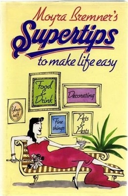 Supertips: To Make Life Easy by Bremner, Moyra 0233974660 FREE Shipping