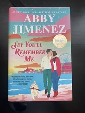 Say You'll Remember Me by Abby Jimenez (2025, Hardcover)