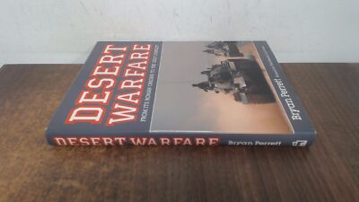 			Desert Warfare: From Its Roman Origins to the Gulf Conflict, Perr		