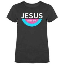 Jesus Loves You Christian Religious God Bible Church Jesus Christ T-shirt