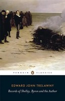Edward John Trelawny | Trelawny, E: Records Of Shelley, Byron And The Author