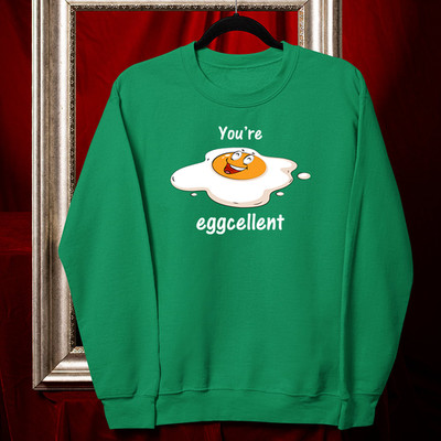 Lustiges Ei Wortspiel Sweatshirt You Are Eggcellent Kompliment Wortspiel Geschenk