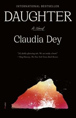 Daughter by Claudia Dey: New