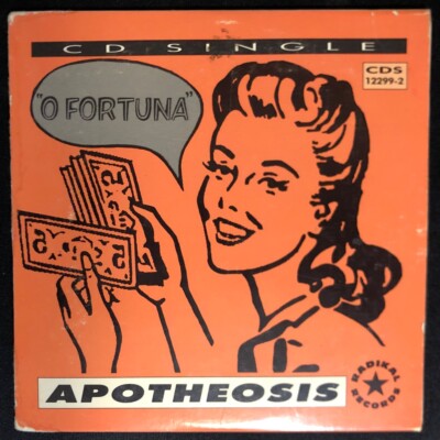 Apotheosis - O Fortuna  (CD Maxi Single, 1992 Radikal Records 12299-2)