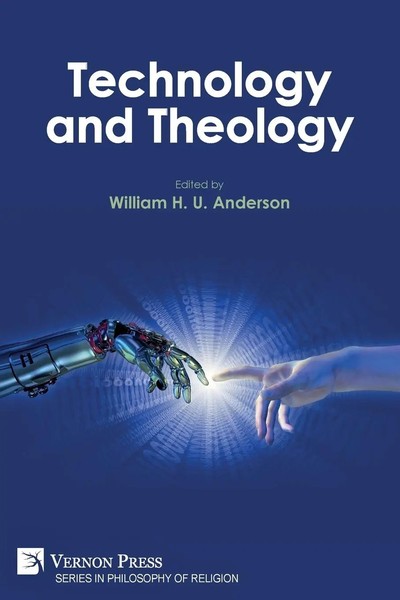 Technology And Theology William H. U. Anderson Taschenbuch Englisch 2021-image