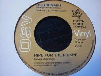 trumains ripe for pickin/brothers are you...outta site  re issue soul 45