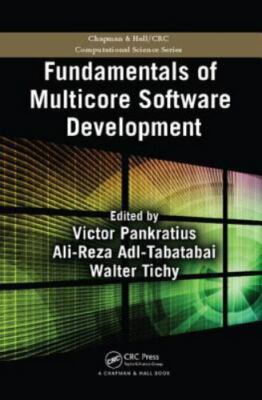 Fundamentals of Multicore Software Development, Paperback by Pankratius, Vict...