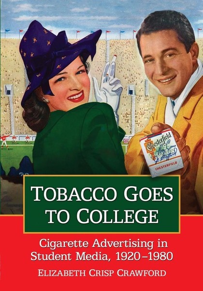 Elizabeth Crisp Crawford | Tobacco Goes To College | Taschenbuch | Englisch-image