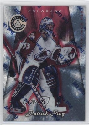 1997-98 Pinnacle Totally Certified Platinum Red 3312/4299 Patrick Roy #2 HOF 0i6