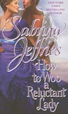 How to Woo a Reluctant Lady (The Hellions of Halstead Hall) - VERY GOOD