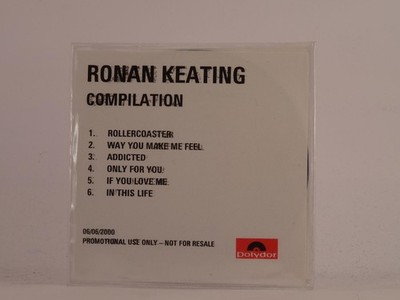 RONAN KEATING COMPILATION (500) 6 Track Promo CD Album including White Sleeve PO