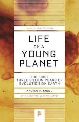Life on a Young Planet: The First Three Billion Years o - Paperback NEW Andrew H