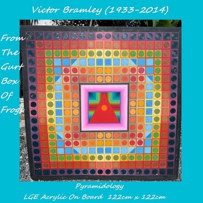Victor Bramley (1933-2014) - Pyramidologie - LGE Acryl auf Karton 122 cm x 122 cm