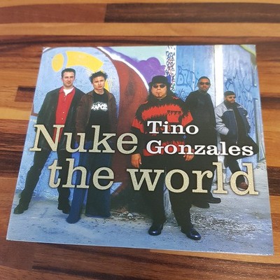 TINO GONZALES nuke the world DIGI NM (CD Album, Rock, DixieFrog)