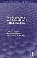 The Psychology And Education Of Gifted Children | Philip E. Vernon (U. A.)