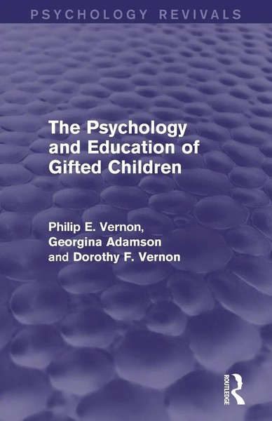 The Psychology And Education Of Gifted Children | Philip E. Vernon (U. A.)-image