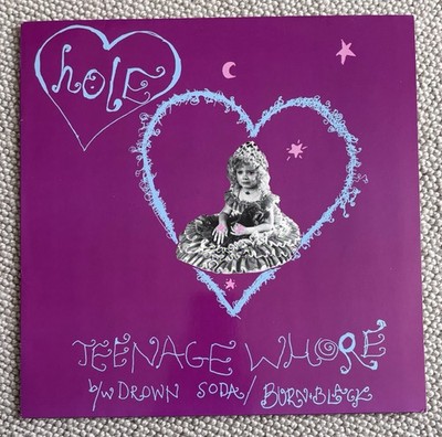 HOLE Teenage Whore SIGNED by ERIC ERLANDSON 1991 12  Single NM Nirvana