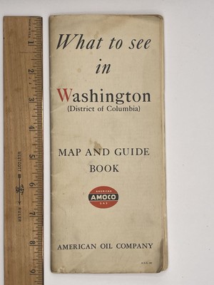 Vintage 1941 Amoco American Oil Co. Washington D.C. Map & Guide Book