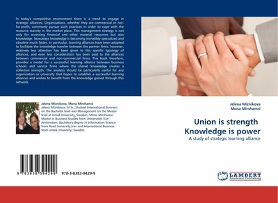 Union is strength Knowledge is power | A study of strategic learning alliance