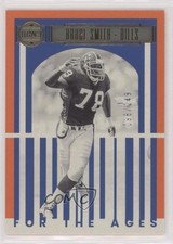 2023 Panini Legacy For the Ages Orange 98/249 Bruce Smith #FTA-9 HOF bn5