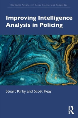 Kirby - Verbesserung der Intelligenzanalyse in der Polizei - neues Taschenbuch oder - J555z
